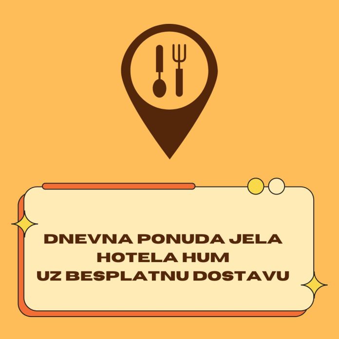 Dnevni Meni Hotela Hum
