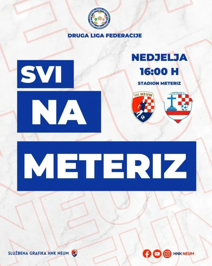 NAJAVA | HNK Neum dočekuje HNK Brotnjo Najava Hnk Neum Docekuje Hnk Brotnjo