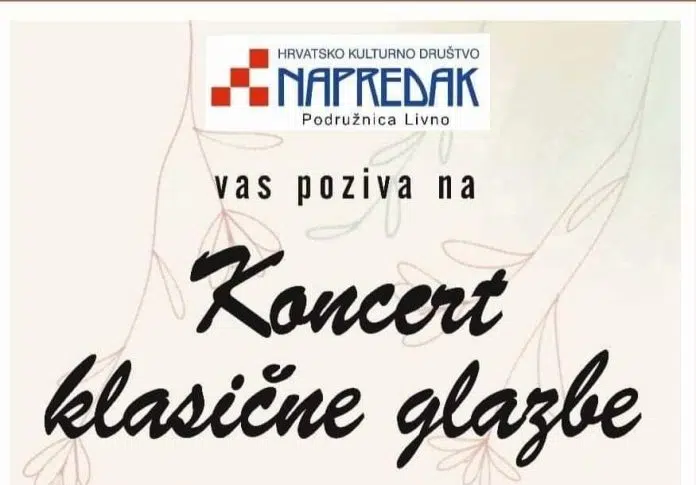 Poziv na koncert klasične muzike HKD Napredak Livno 1716728884 Poziv Na Koncert Klasicne Muzike Hkd Napredak Livno