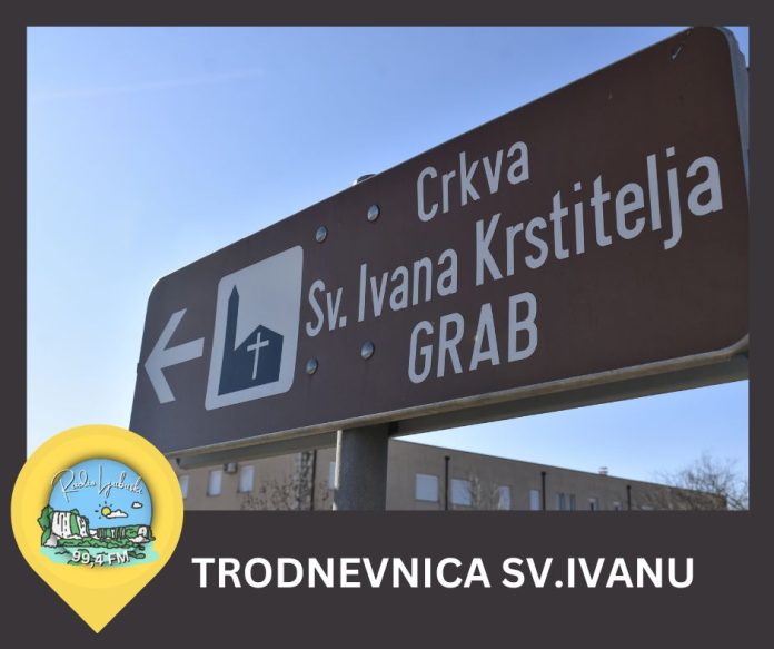 Najava Proslava Ivana Krstitelja U Grabu