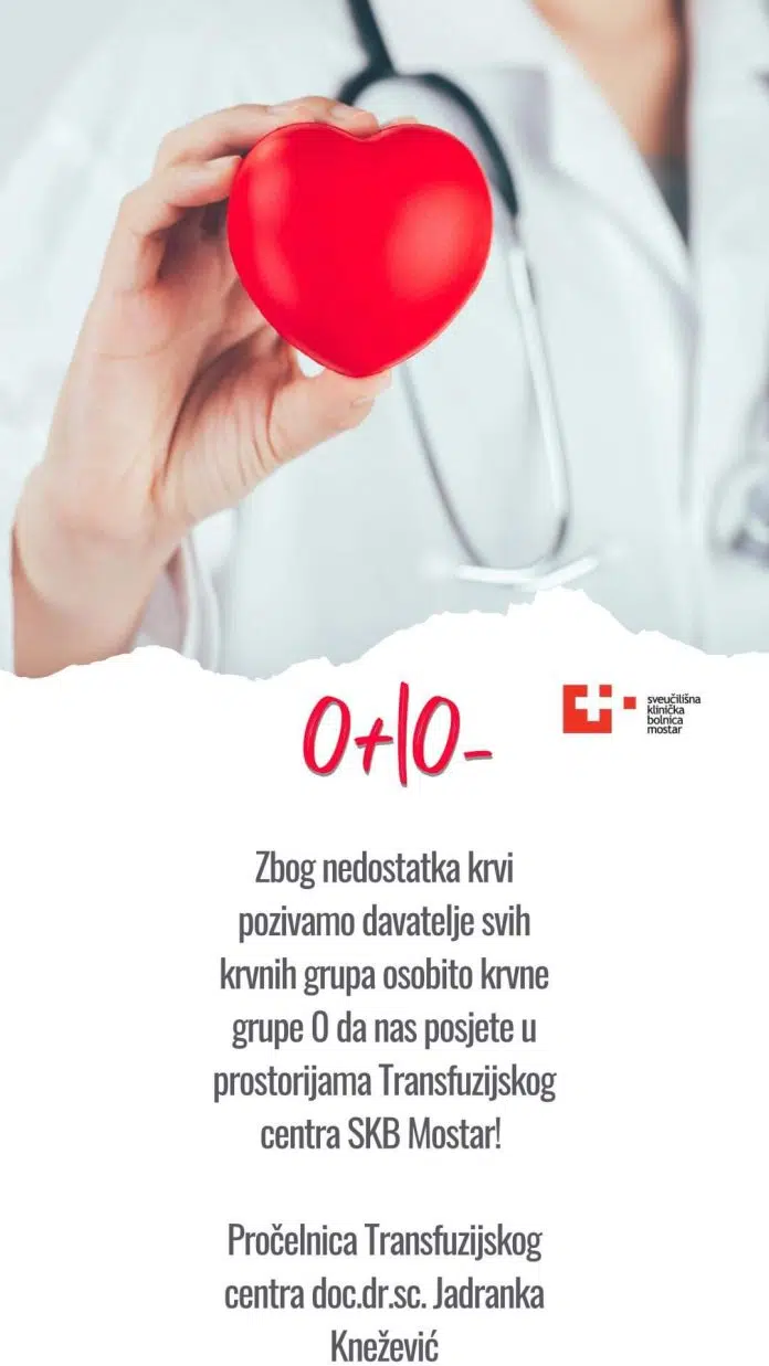 SKB Mostar: Poziv za darivanje krvi, posebno za osobe sa 1723460606 Skb Mostar Poziv Za Darivanje Krvi Posebno Za Osobe Sa
