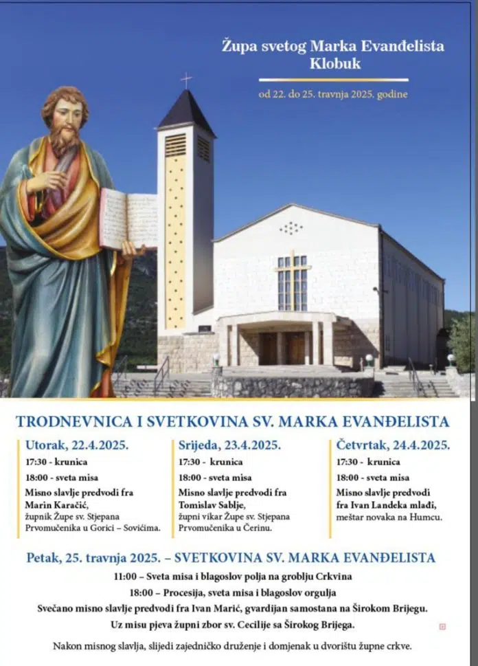 Proslava svetkovine sv. Marka Evanđelista u Klobuku: od 22. do