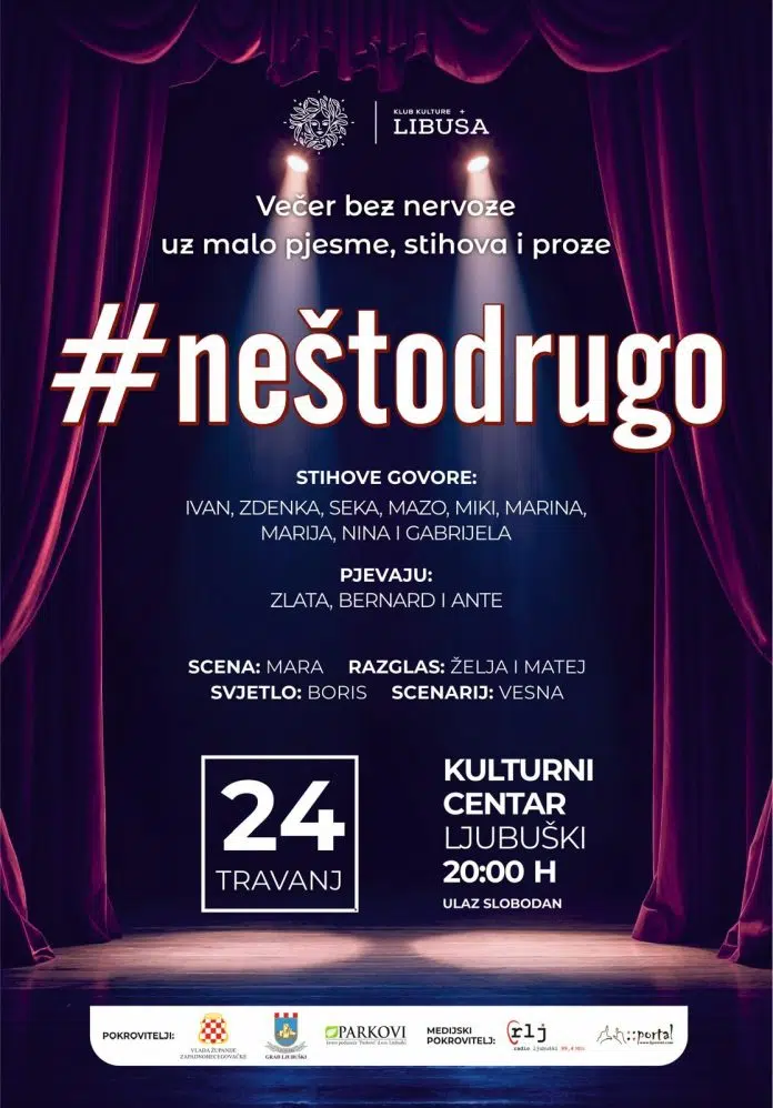 Ljubuški danas domaćin poetsko-glazbene večeri pod nazivom #neštodrugo