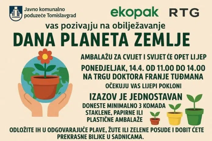 Pridružite se obilježavanju Dana planete Zemlje u Tomislavgradu: Doneseš smeće,