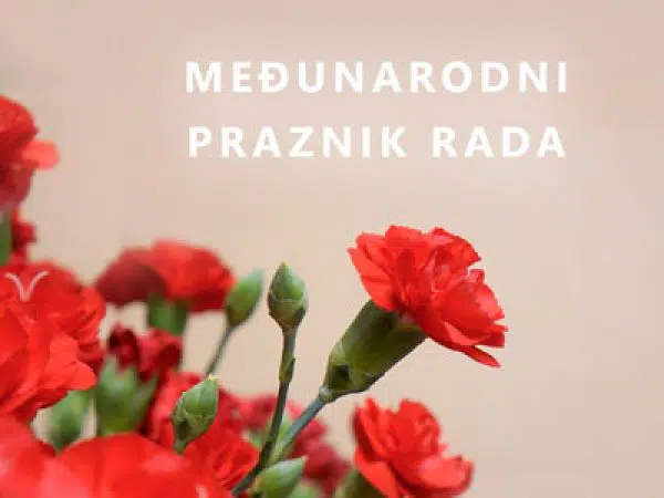 Znate li zašto se slavi Međunarodni praznik rada?