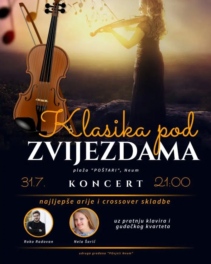 NAJAVA: Dobro došli na večer “Klasike pod zvijezdama” u Neumu