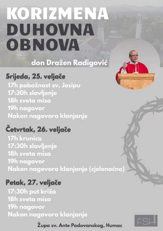 Danas počinje korizmena duhovna obnova na Humcu