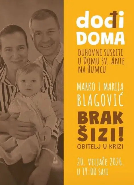 U petak novi susret „Dođi doma“ na temu „Brak šizi