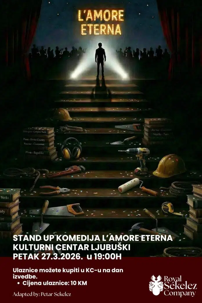 Stand up komedija „L’amore eterna“ stiže u Ljubuški