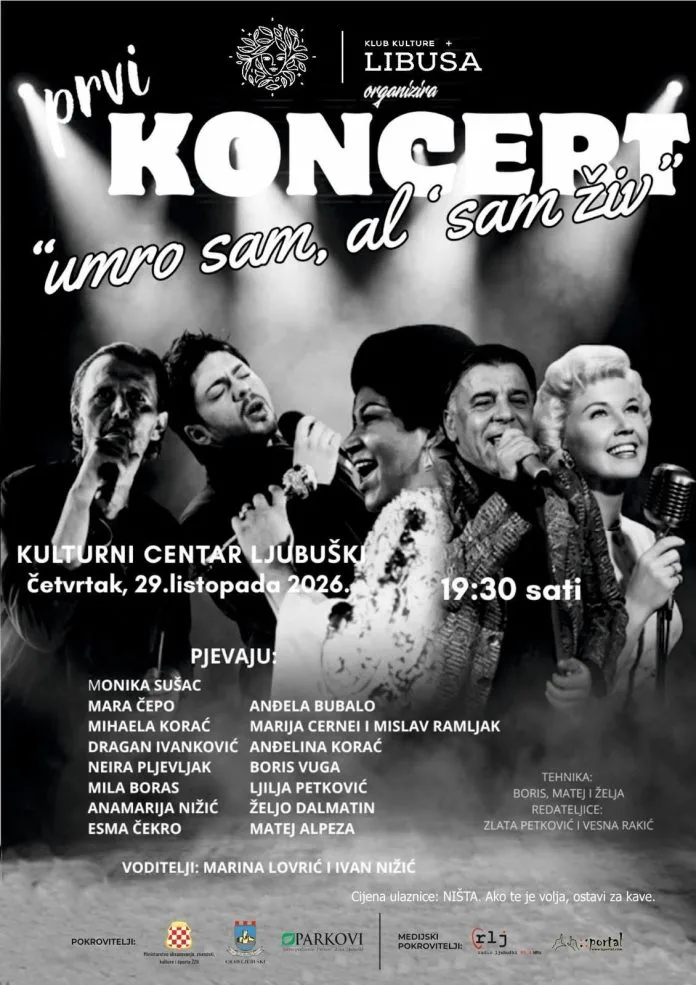 Klub kulture Libuša najavljuje prvi koncert „Umro sam, al’ sam